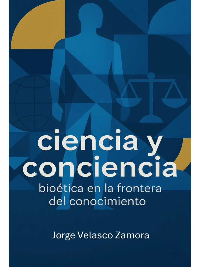 Libro Ciencia y Conciencia sobre bioética en la investigación clínica